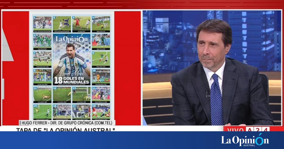 "La más linda del mundo": Eduardo Feinmann elogió la tapa de La Opinión Austral por los 18 goles de Messi