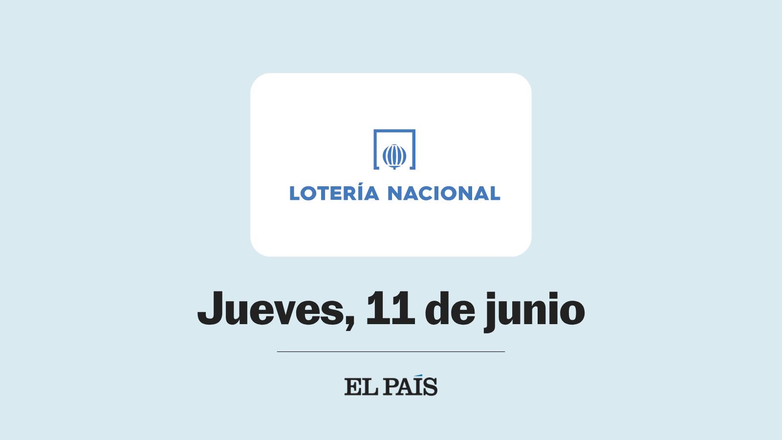 Lotería Nacional: comprobar sorteo del jueves 11 de junio