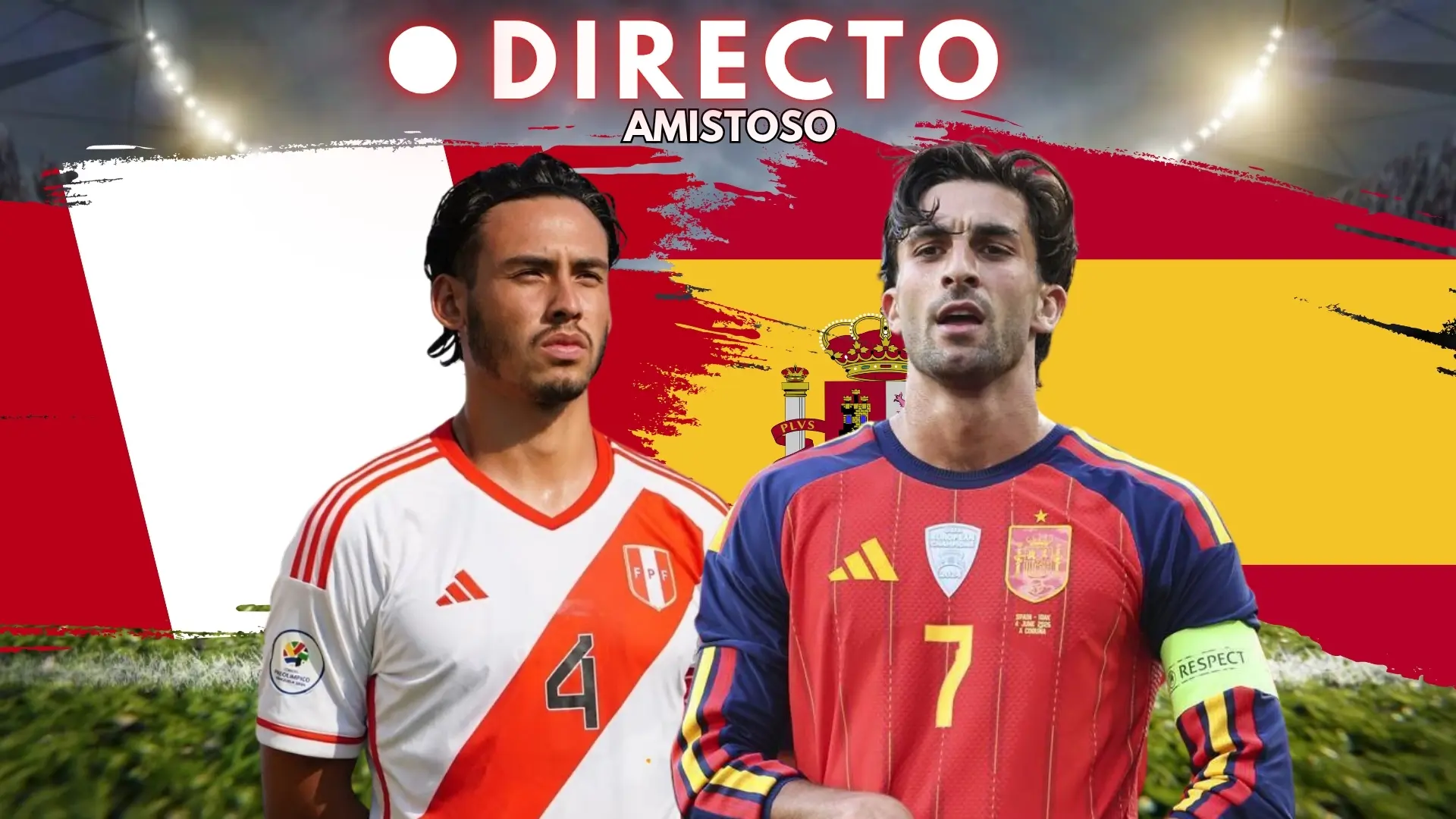 Perú - España, en directo: marcador, goles y última hora del último amistoso de la Roja antes del Mundial 2026