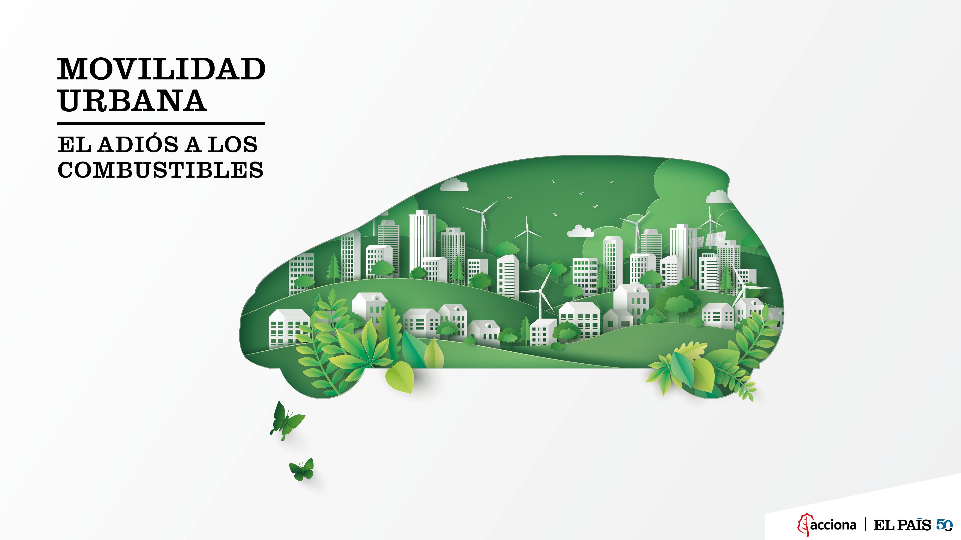 Movilidad Urbana: el adiós a los combustibles