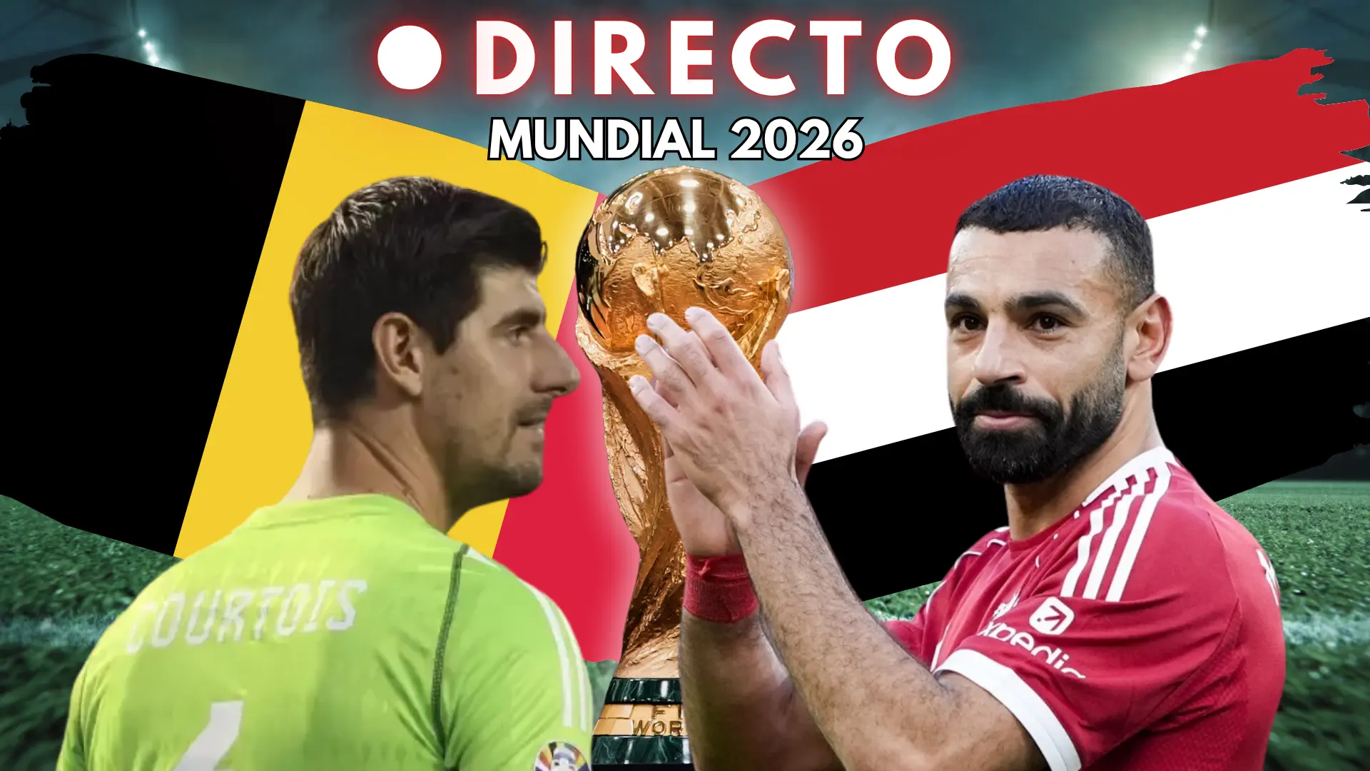 Bélgica se enfrenta a Egipto en la jornada 1 del Grupo G del Mundial