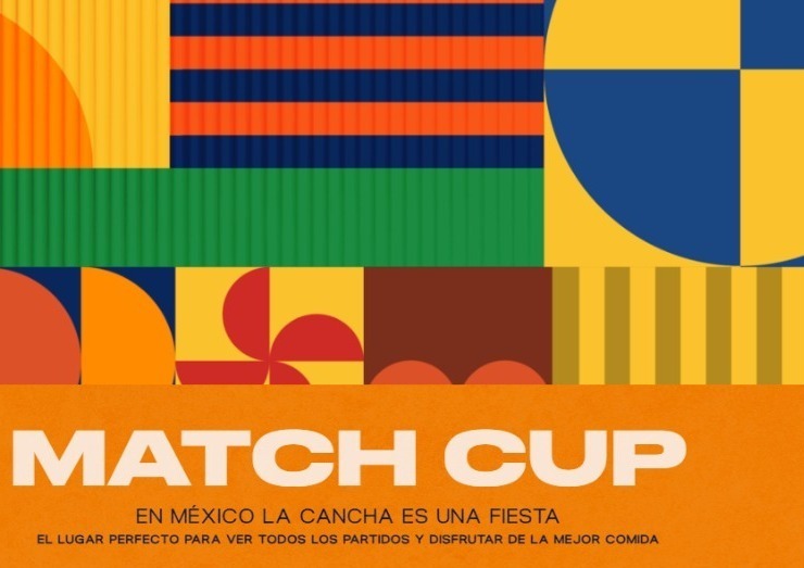 Mundial, gastronomía y electrónica? Así es MatchCup & AfterCup en CdMx