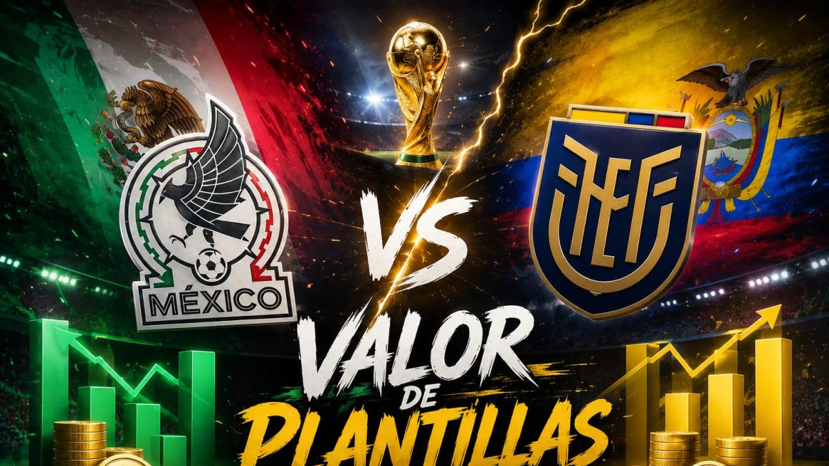 México vs Ecuador: ¿Cuál es el valor de las plantillas? Top de jugadores más caros