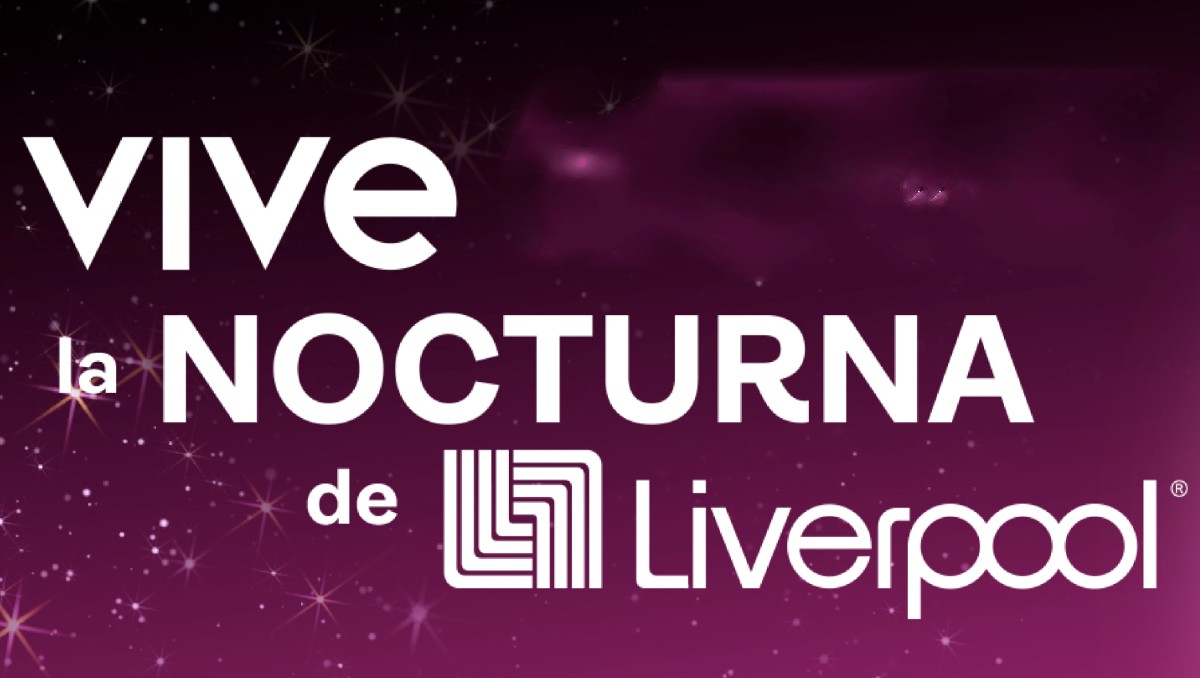 Venta Nocturna Liverpool de JUNIO: horario, fechas, promociones