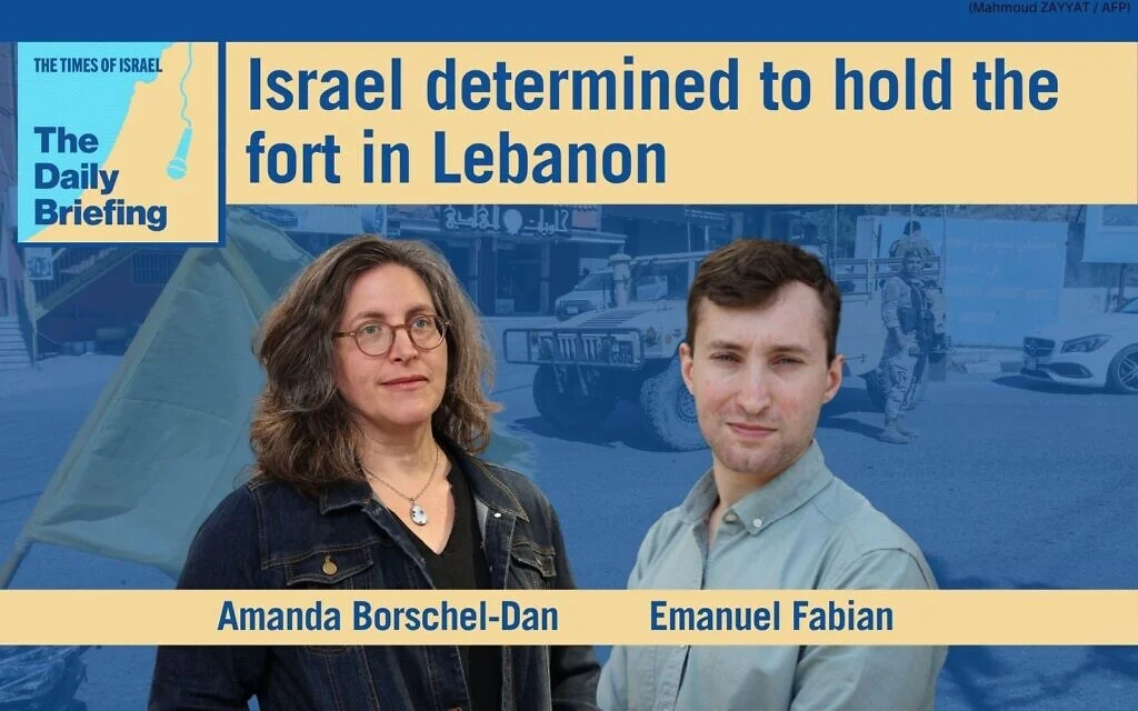 Daily Briefing June 15 - Despite Iran deal, Israel determined to hold the fort in Lebanon