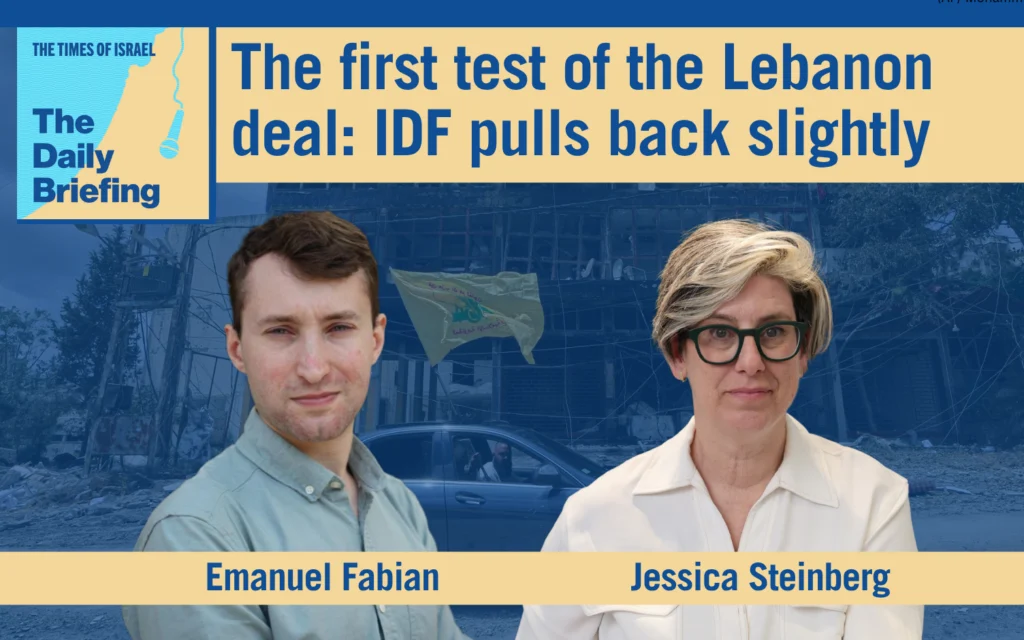 Daily Briefing June 28 - The first test of the Lebanon deal: IDF pulls back slightly