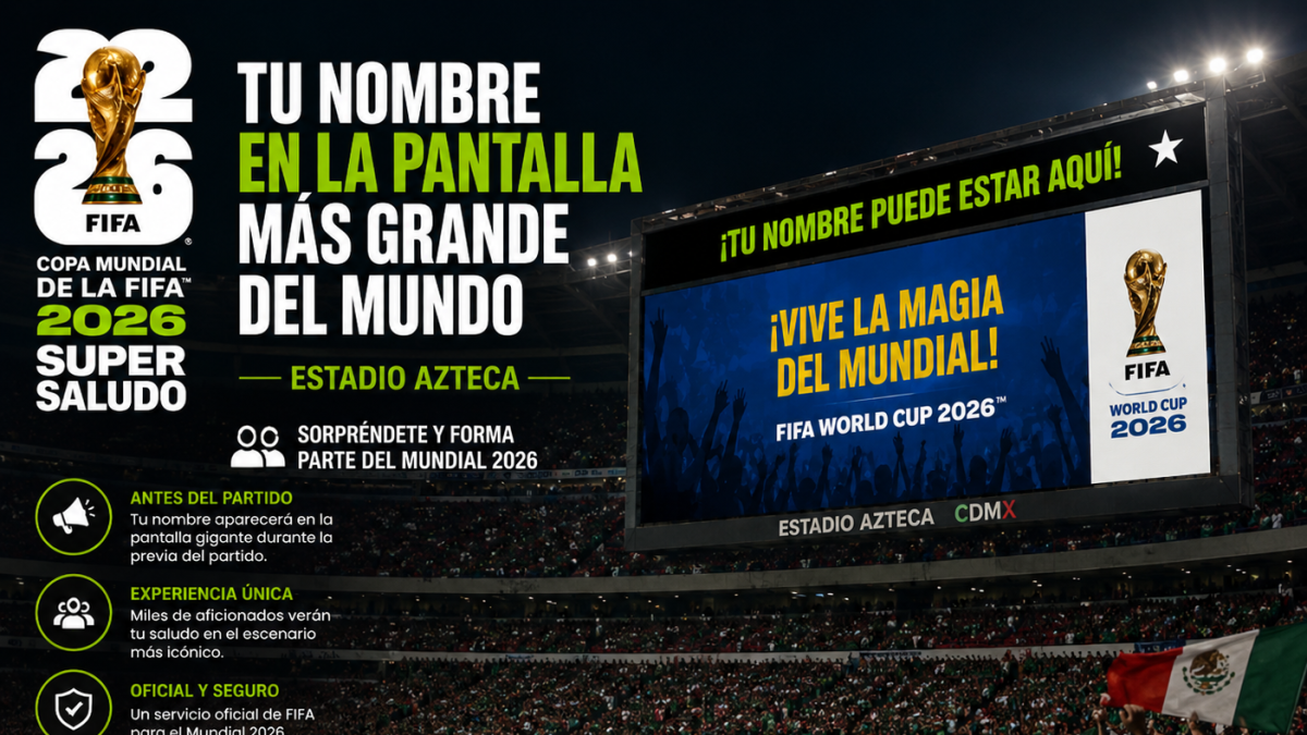 ¿Quieres que tu nombre salga en la pantalla del Mundial? FIFA te cobra 1,500 pesos