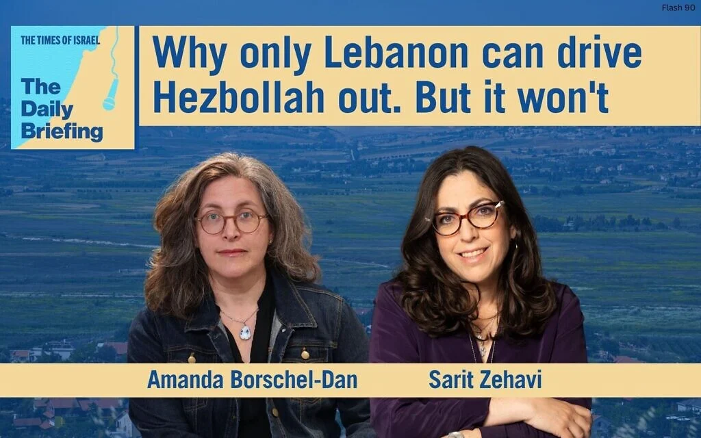 Daily Briefing June 5 - Why only Lebanon can drive Hezbollah out. But it won't