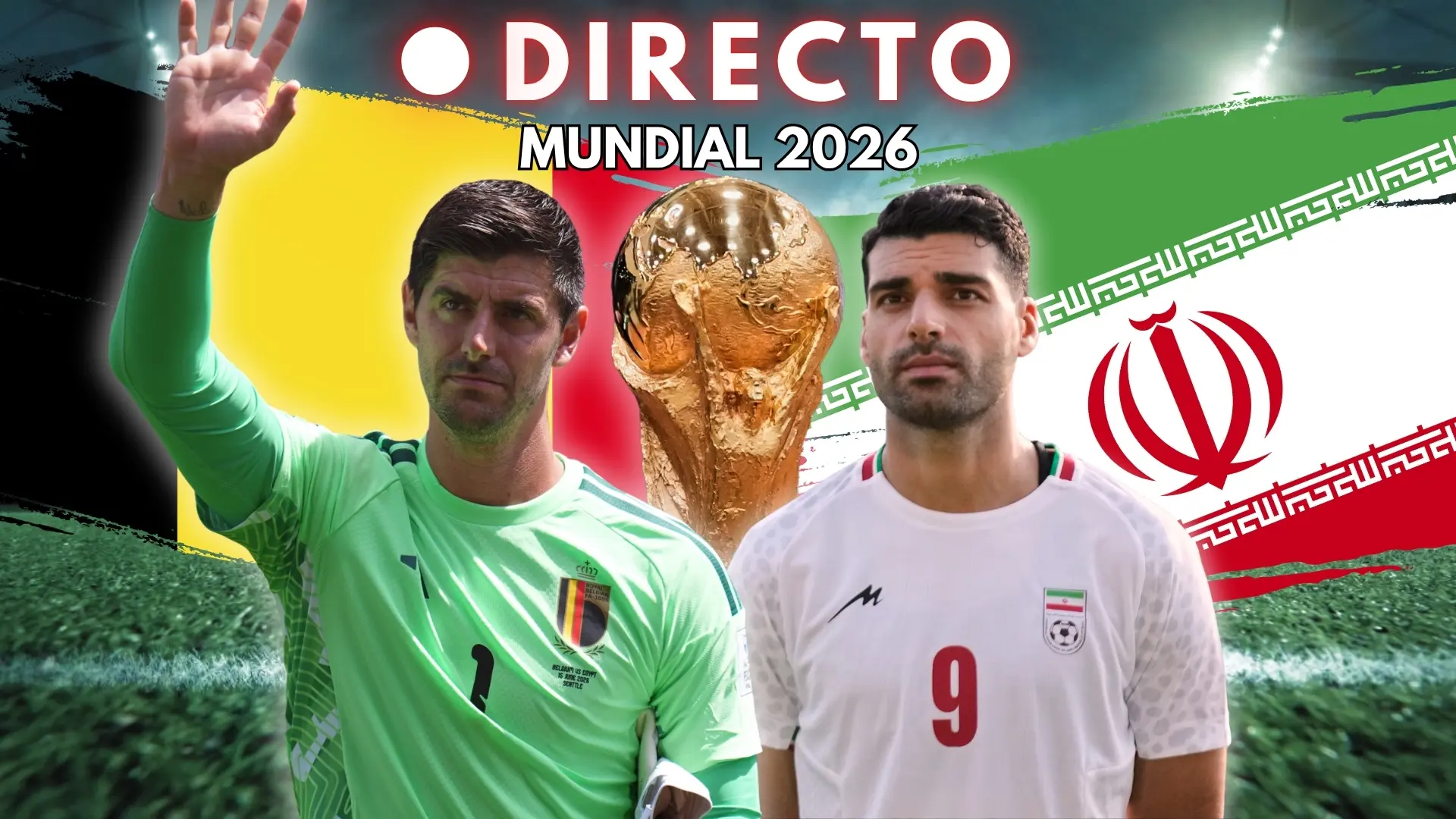 Bélgica - Irán del Mundial 2026, en directo: goles, marcador y última hora de la fase de grupos