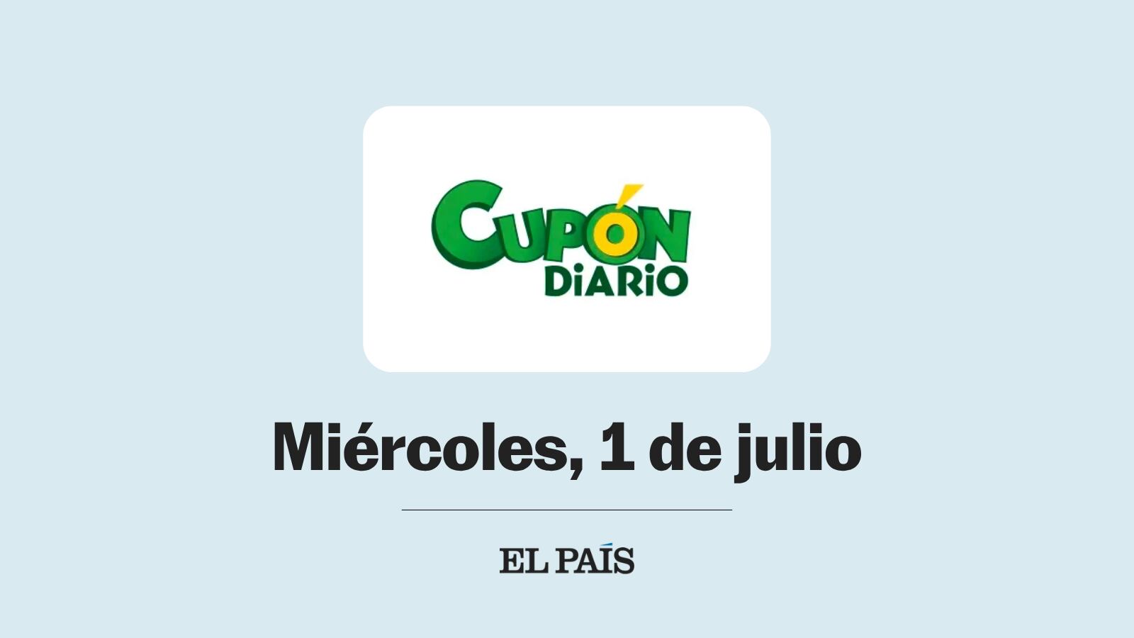 Cupón diario de la ONCE: comprobar sorteo del miércoles 1 de julio