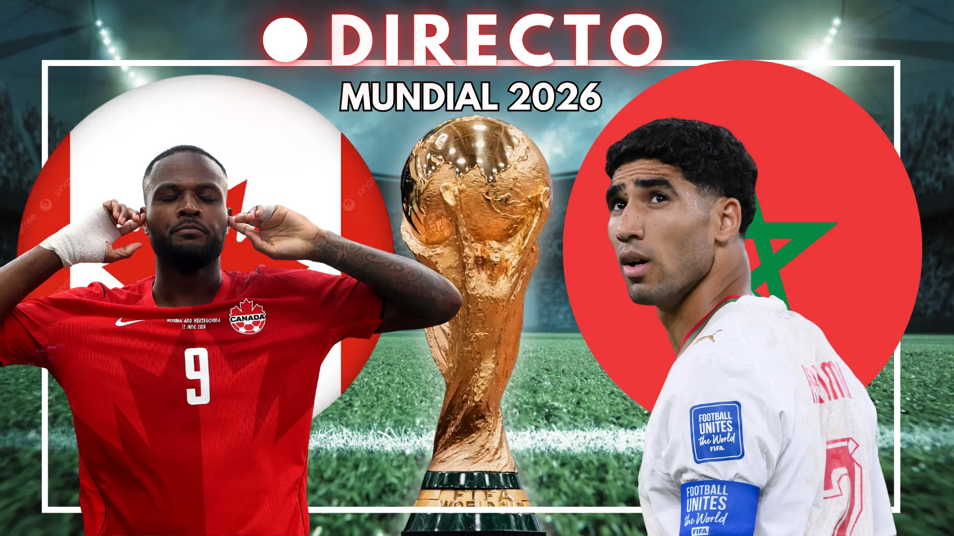 Canadá y Marruecos estrenan los octavos de final del Mundial 2026