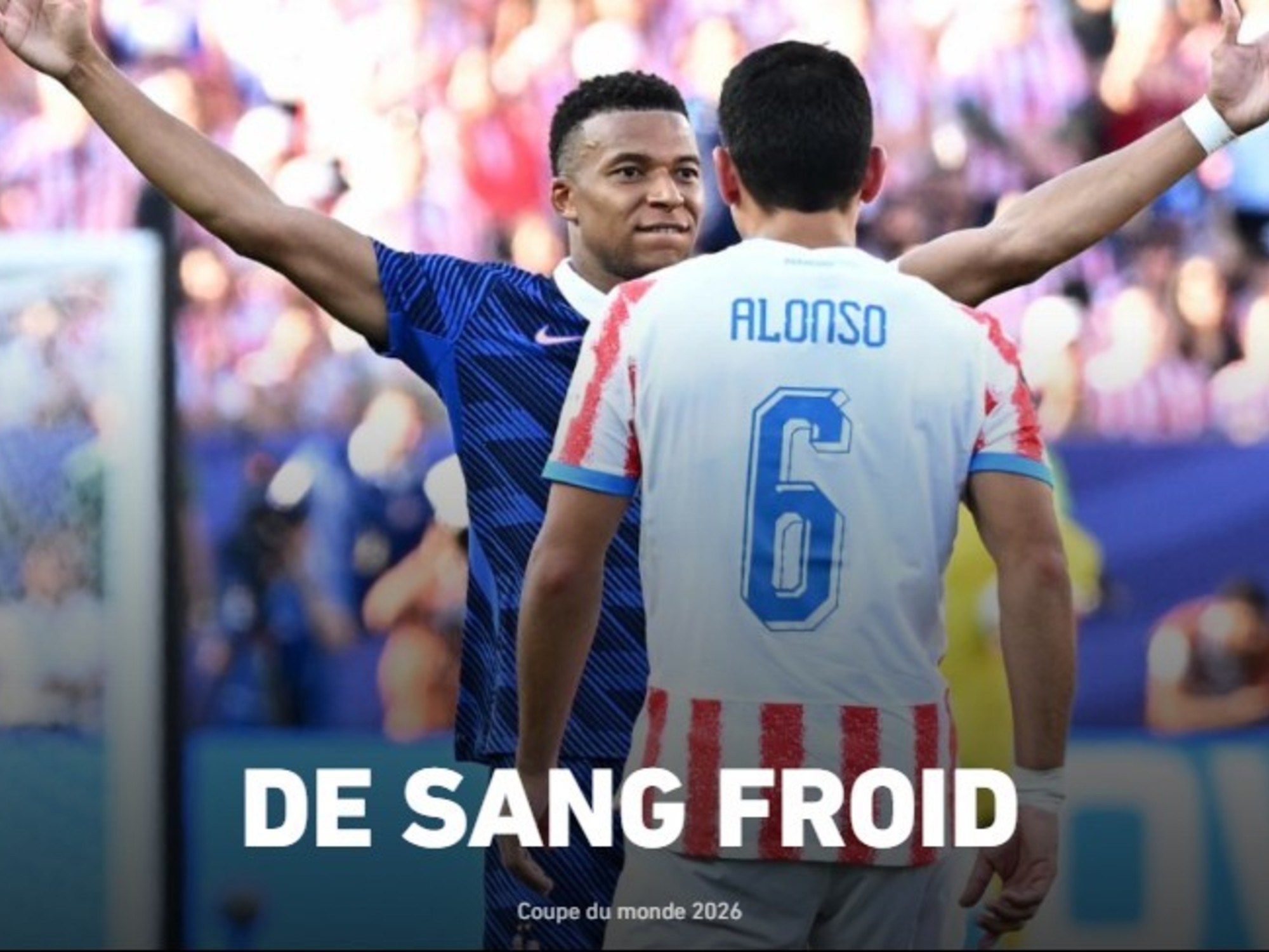 "Trampa paraguaya" y "A sangre fría", la reacción de la prensa francesa a la batalla de Mbappé contra Paraguay